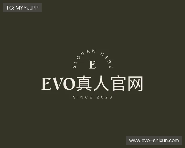 洞察EVO真人官网